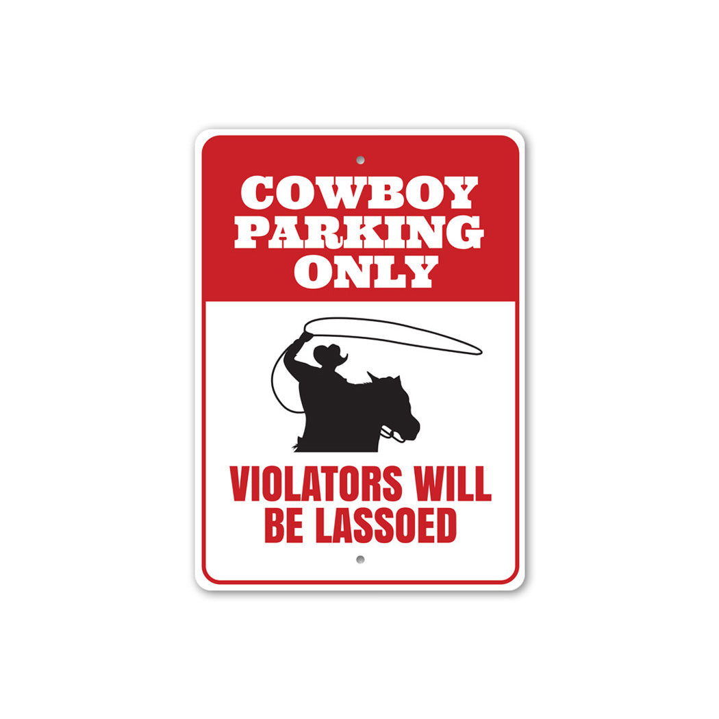 Cowboy Parking Sign