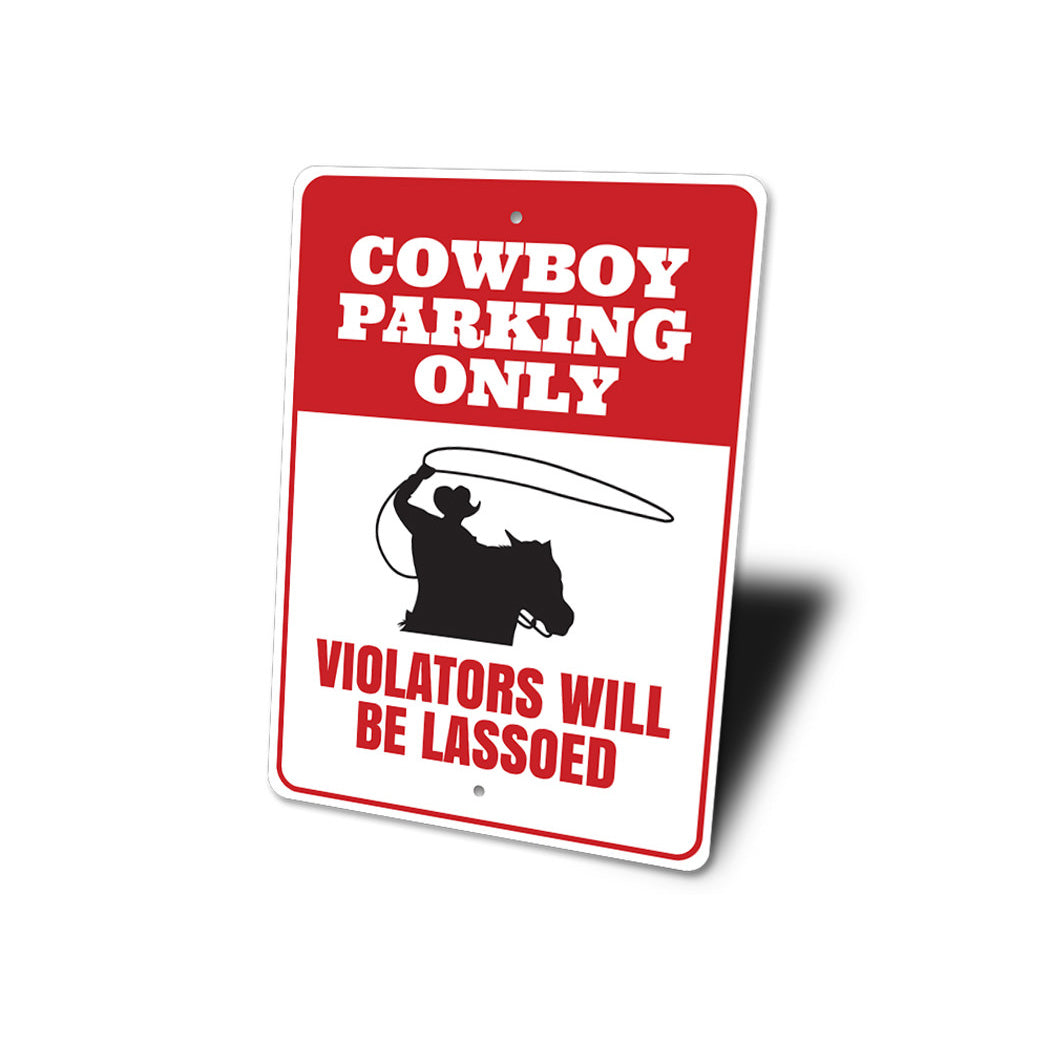 Cowboy Parking Sign