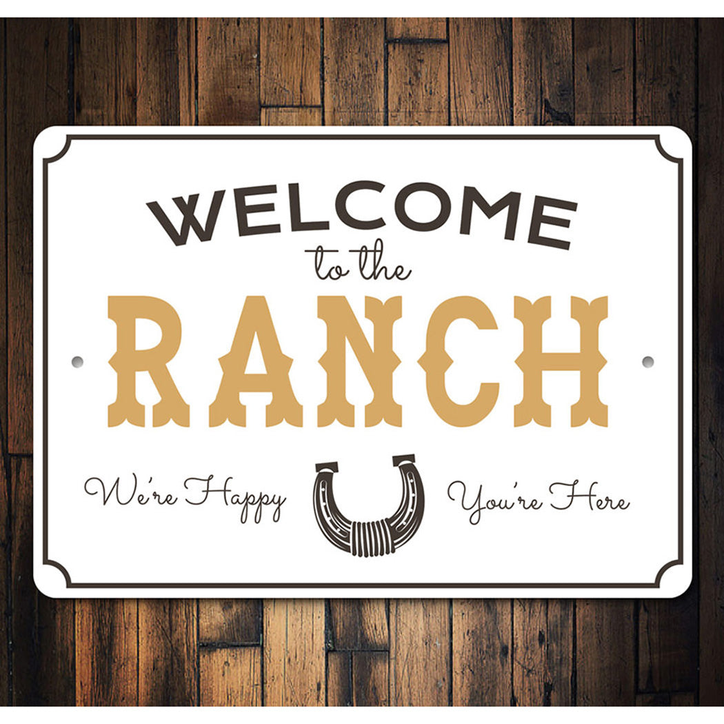 Ranch Welcome Sign