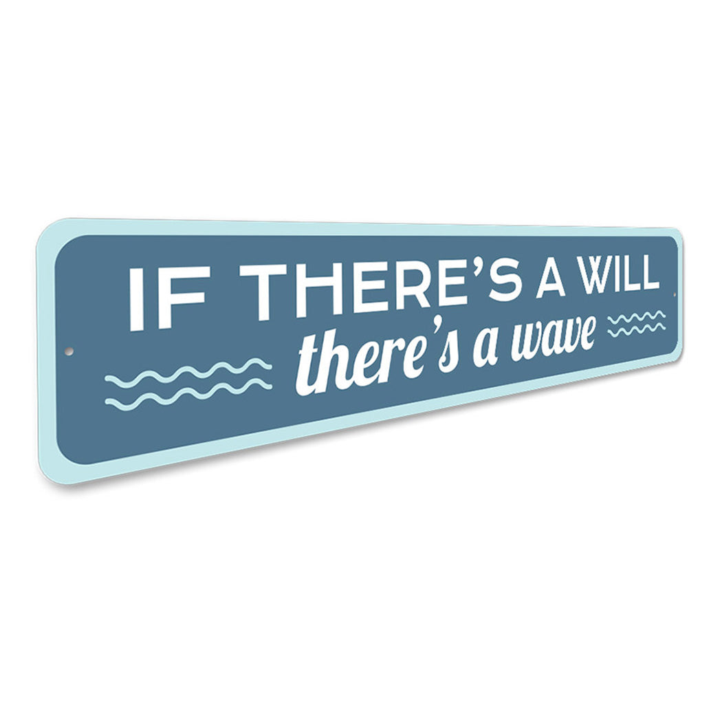There's a Wave Sign