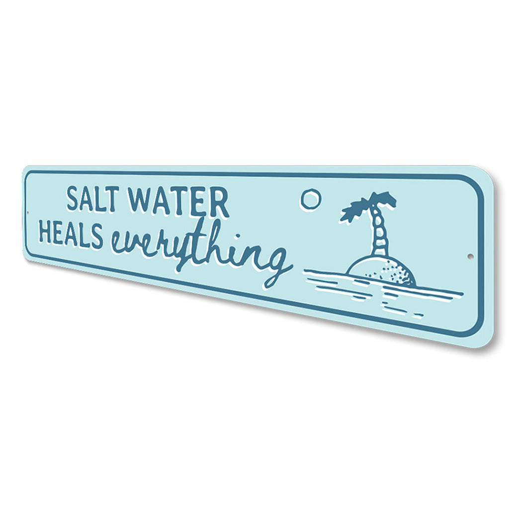 Saltwater Heals Sign