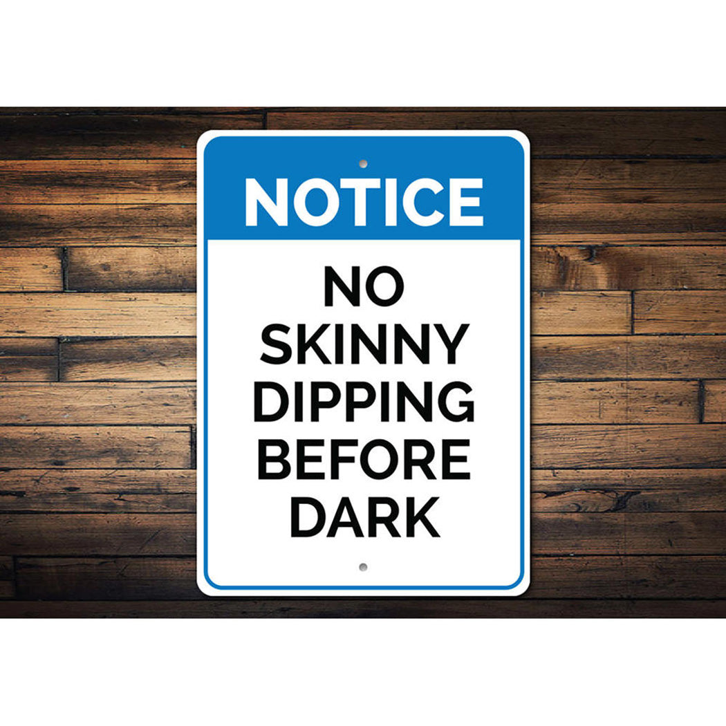 No Skinny Dipping Sign