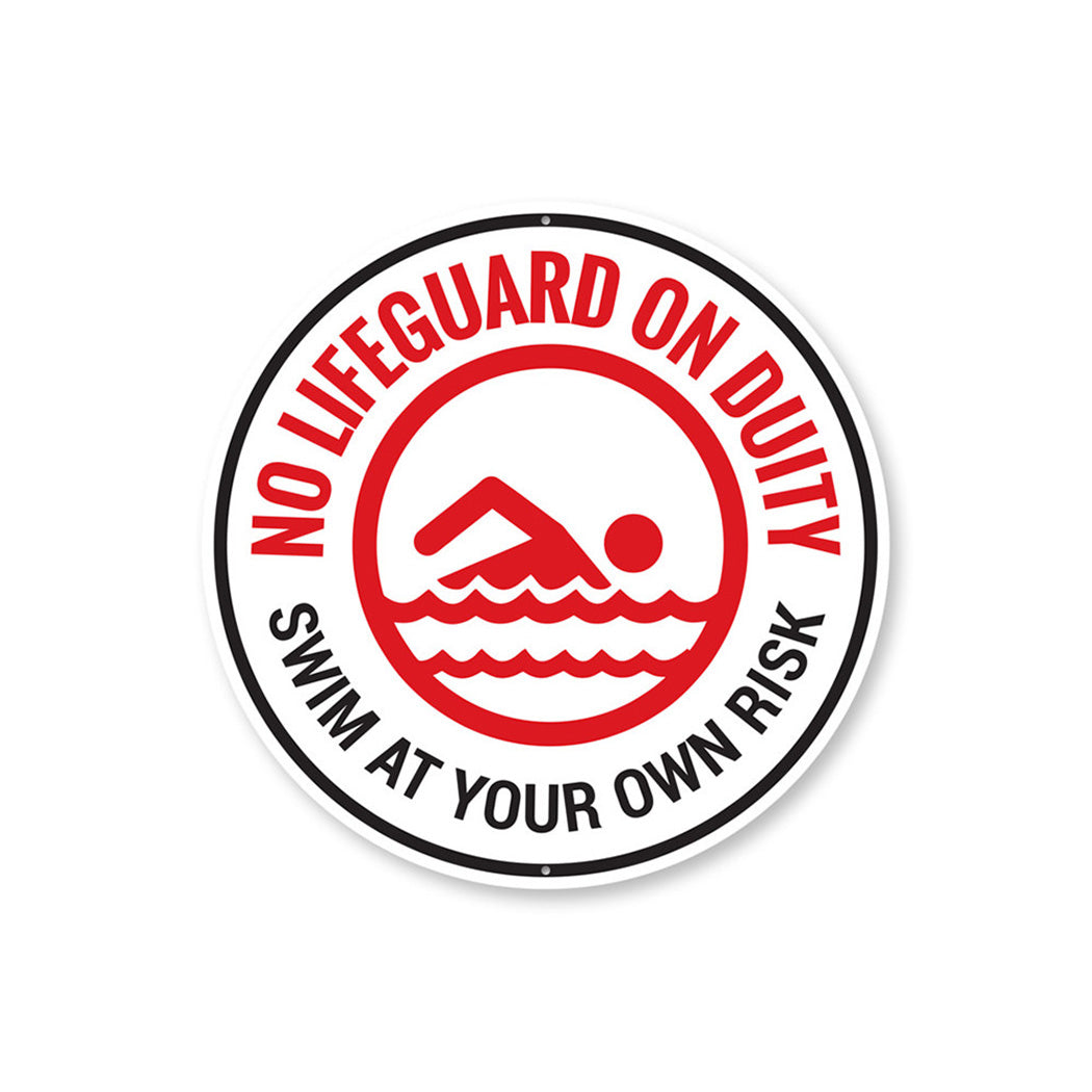 No Lifeguard on Duty, Funny Pool Notice Sign, Home Backyard Sign