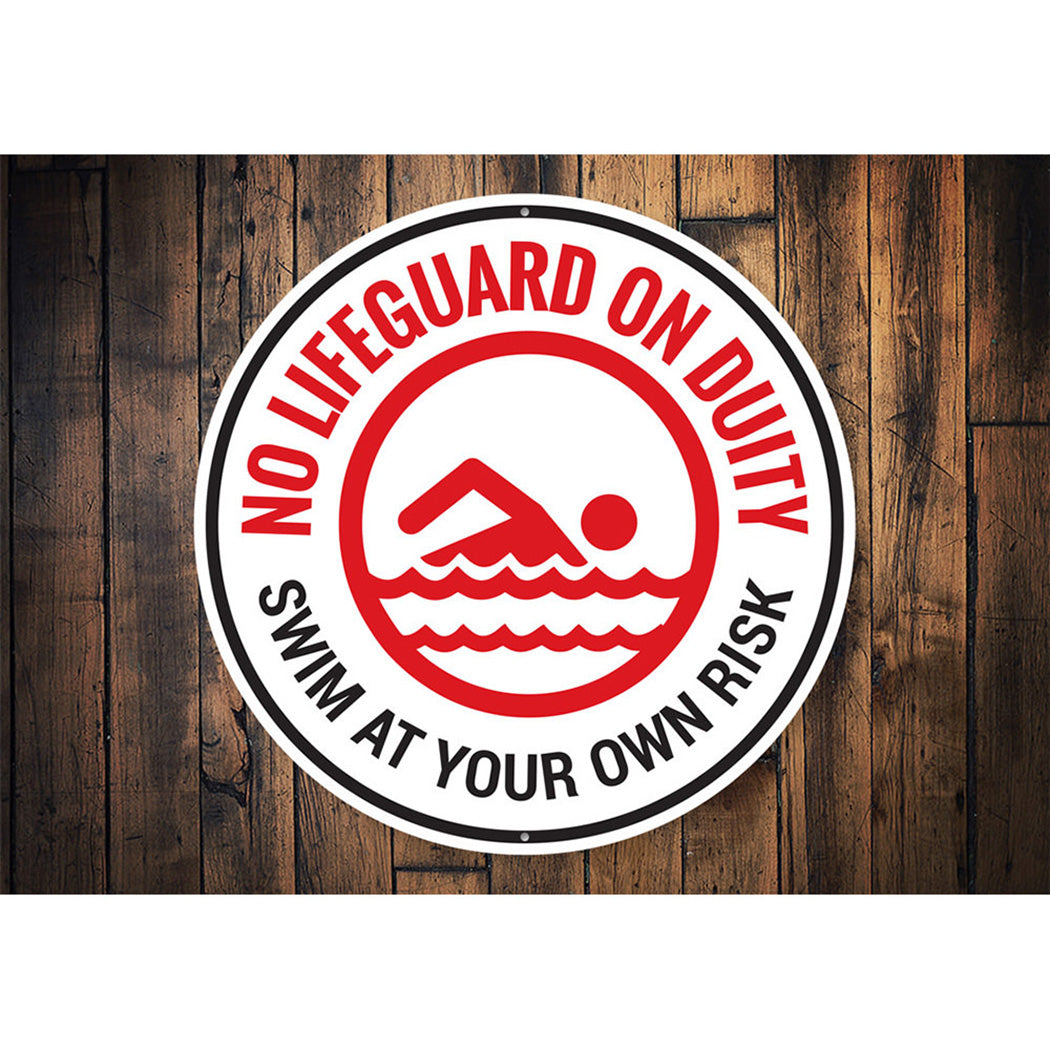 No Lifeguard on Duty, Funny Pool Notice Sign, Home Backyard Sign