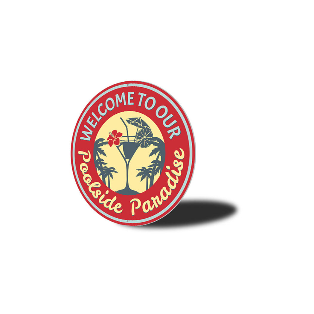 Poolside Paradise Metal Sign