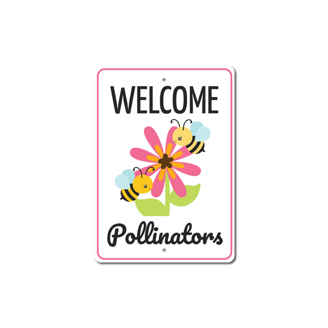 Pollinators Sign