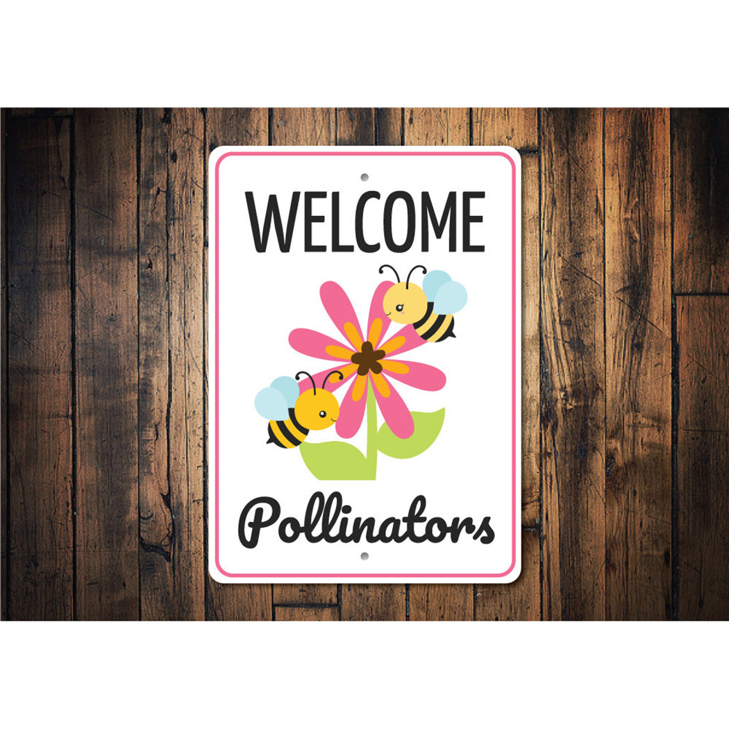Pollinators Sign