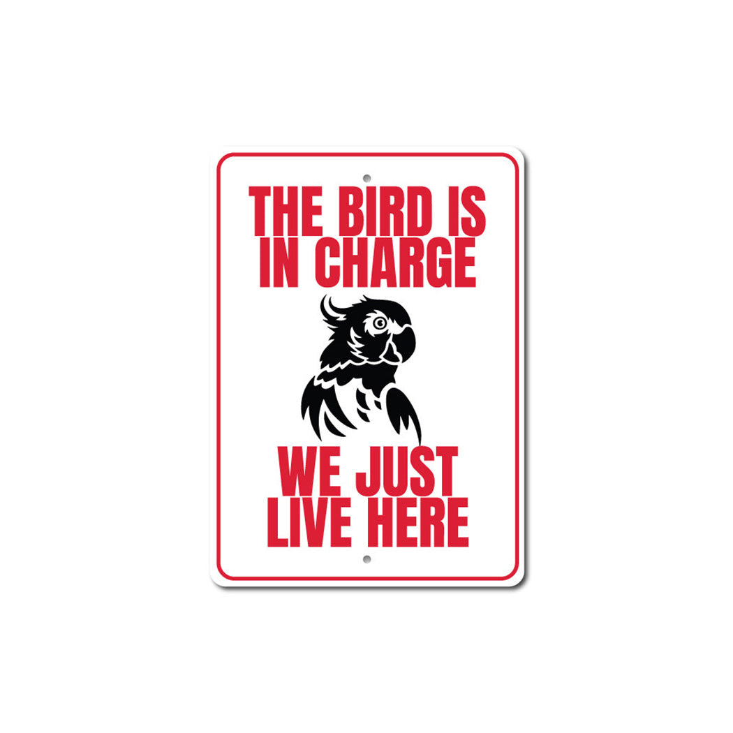Funny Bird Sign