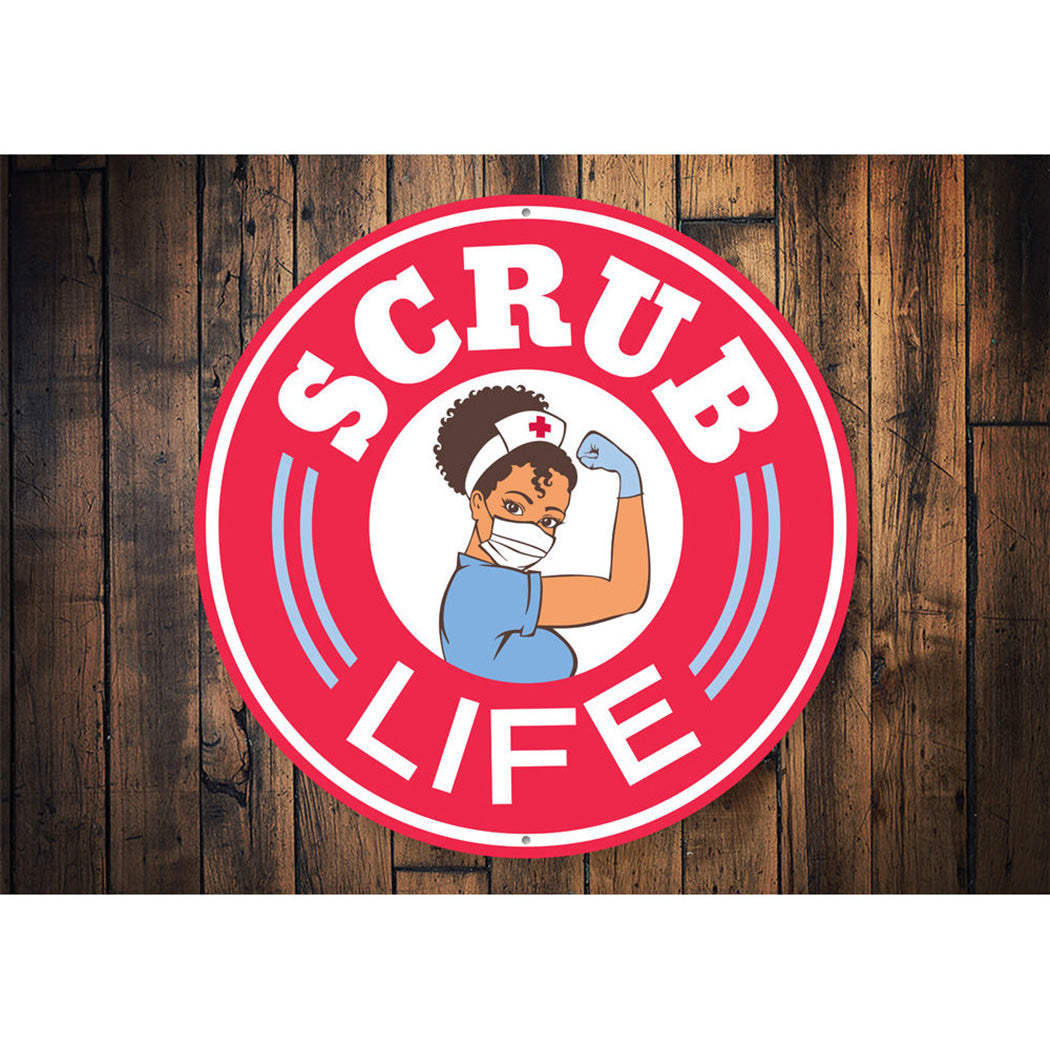 Scrub Life Sign