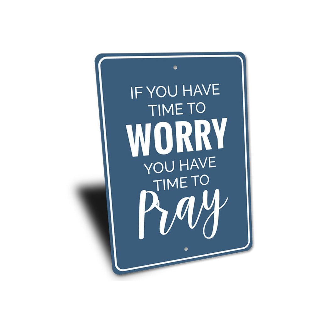 Time to Pray Sign