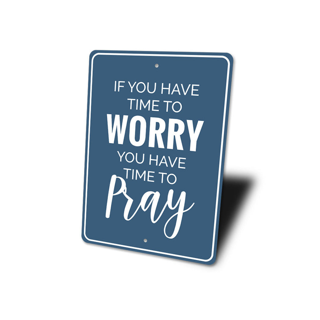 Time to Pray Sign