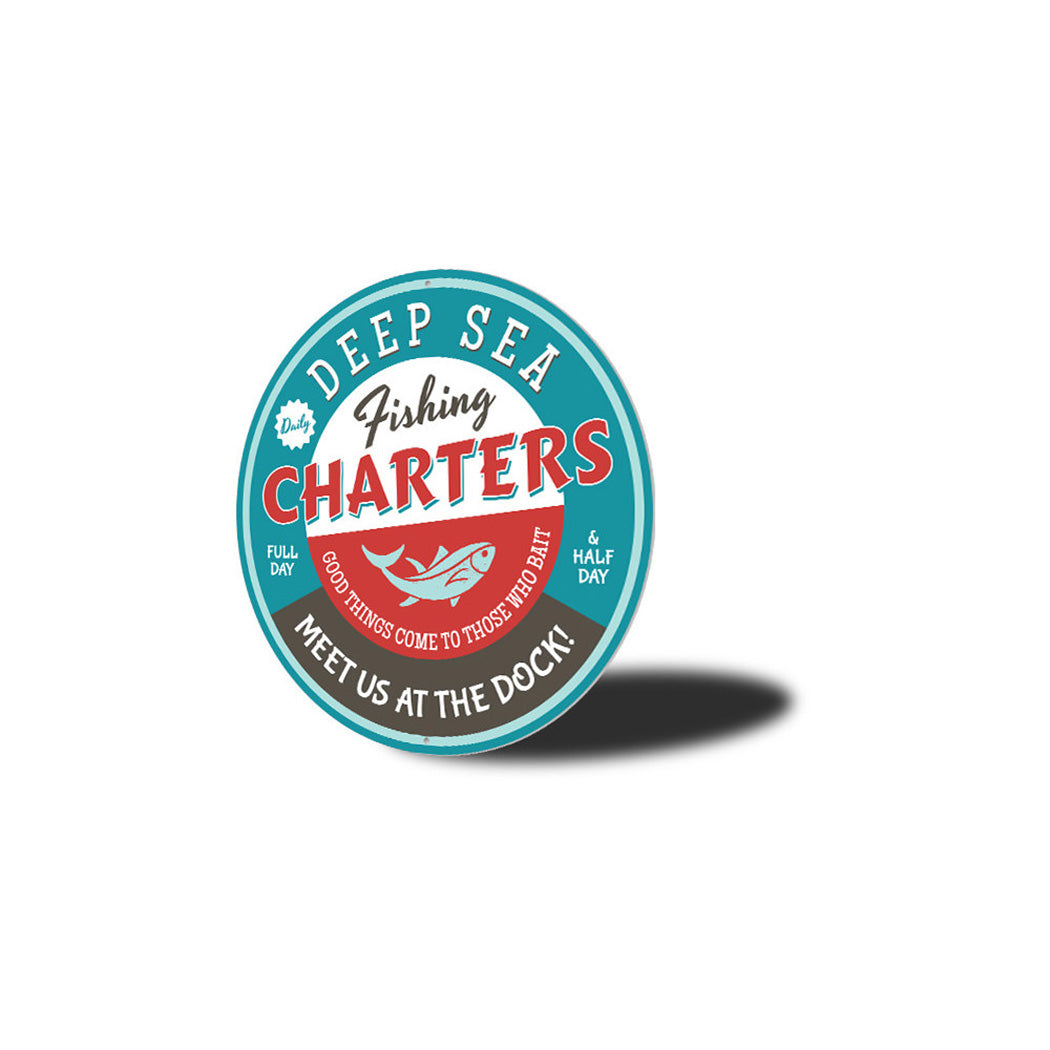 Deep Sea Fishing Charters Metal Sign