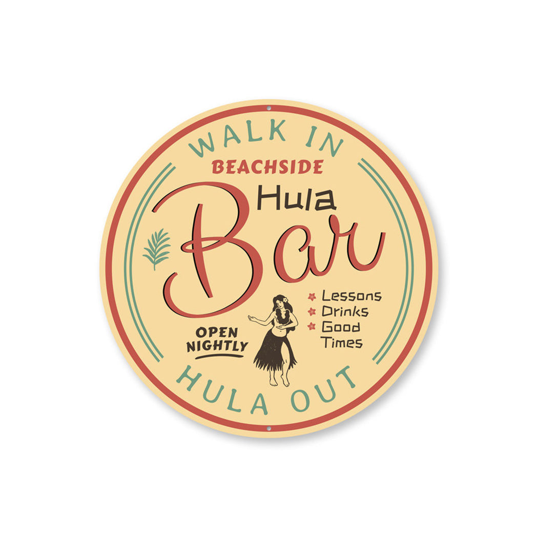 Hula Bar Sign, Beach Bar Decorative Sign, Beach House Aluminum Sign