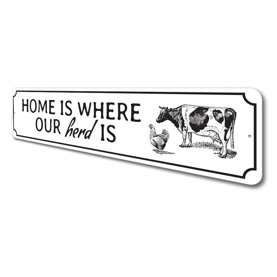 Home Is Where Our Herd Is Sign