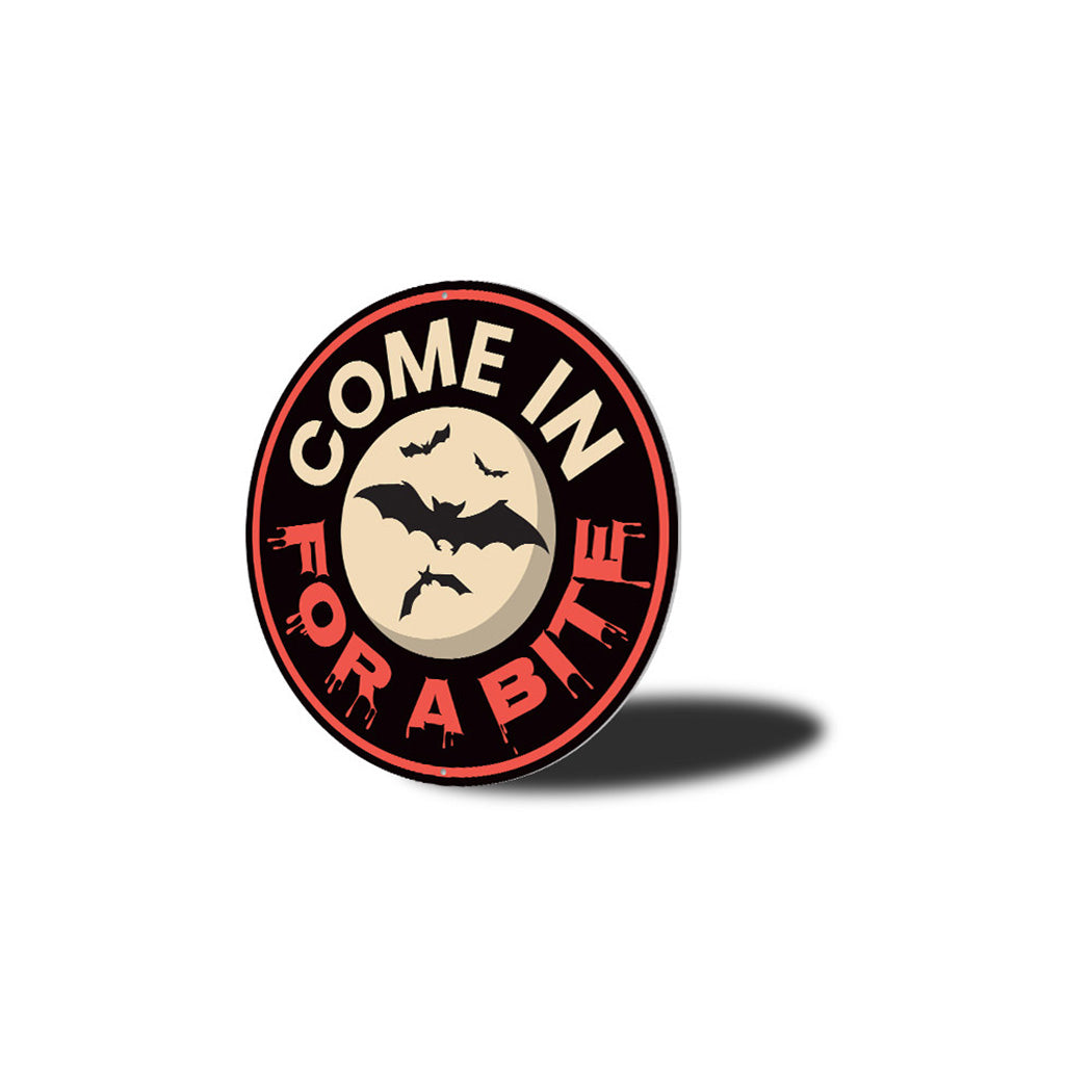 Come in for a Bite Metal Sign