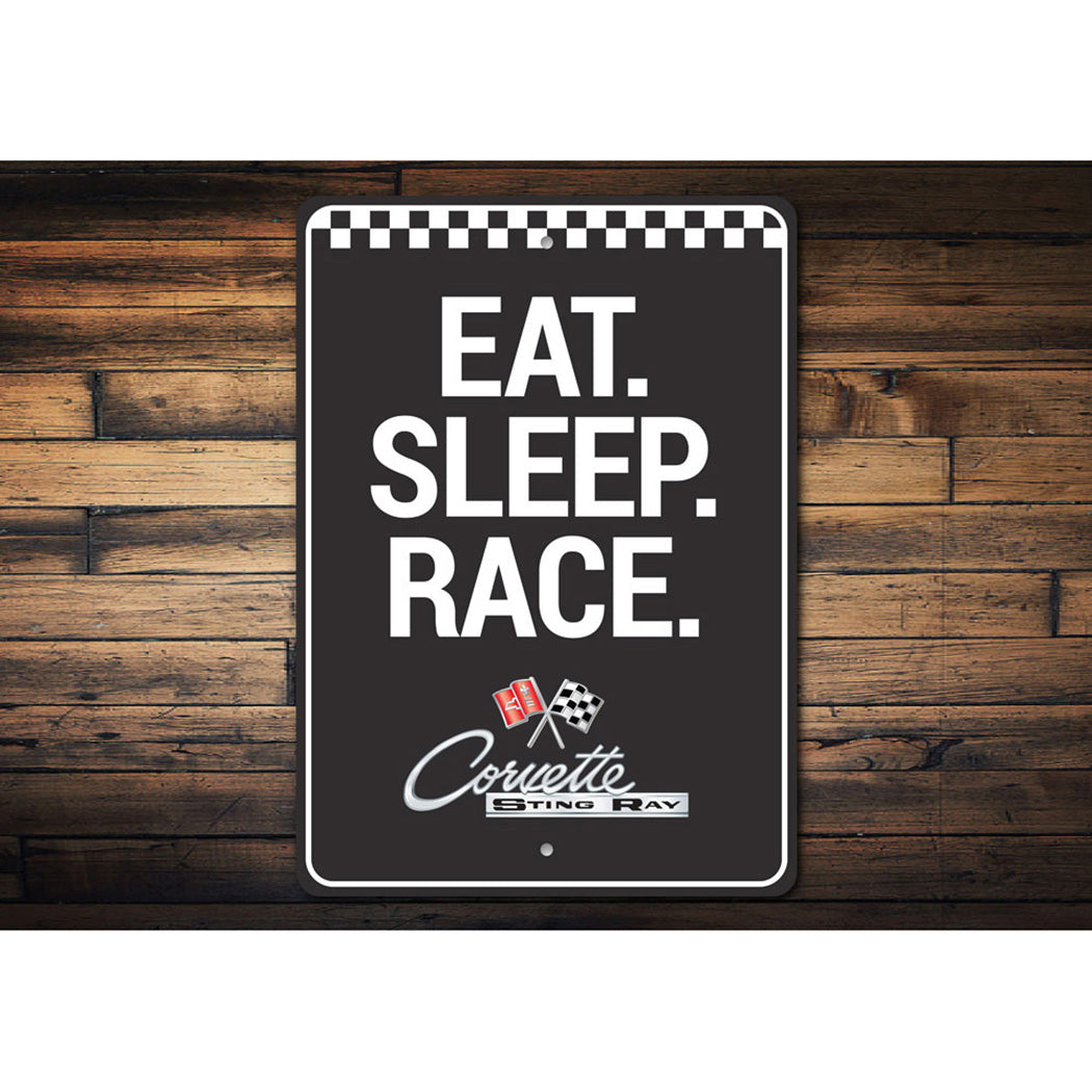 Eat Sleep Race Chevy Stingray Sign