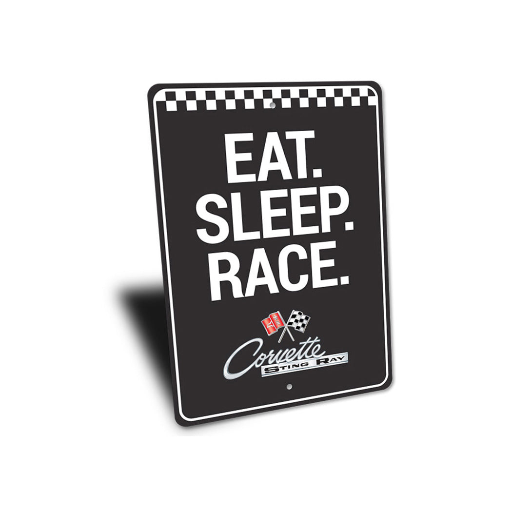 Eat Sleep Race Chevy Stingray Sign
