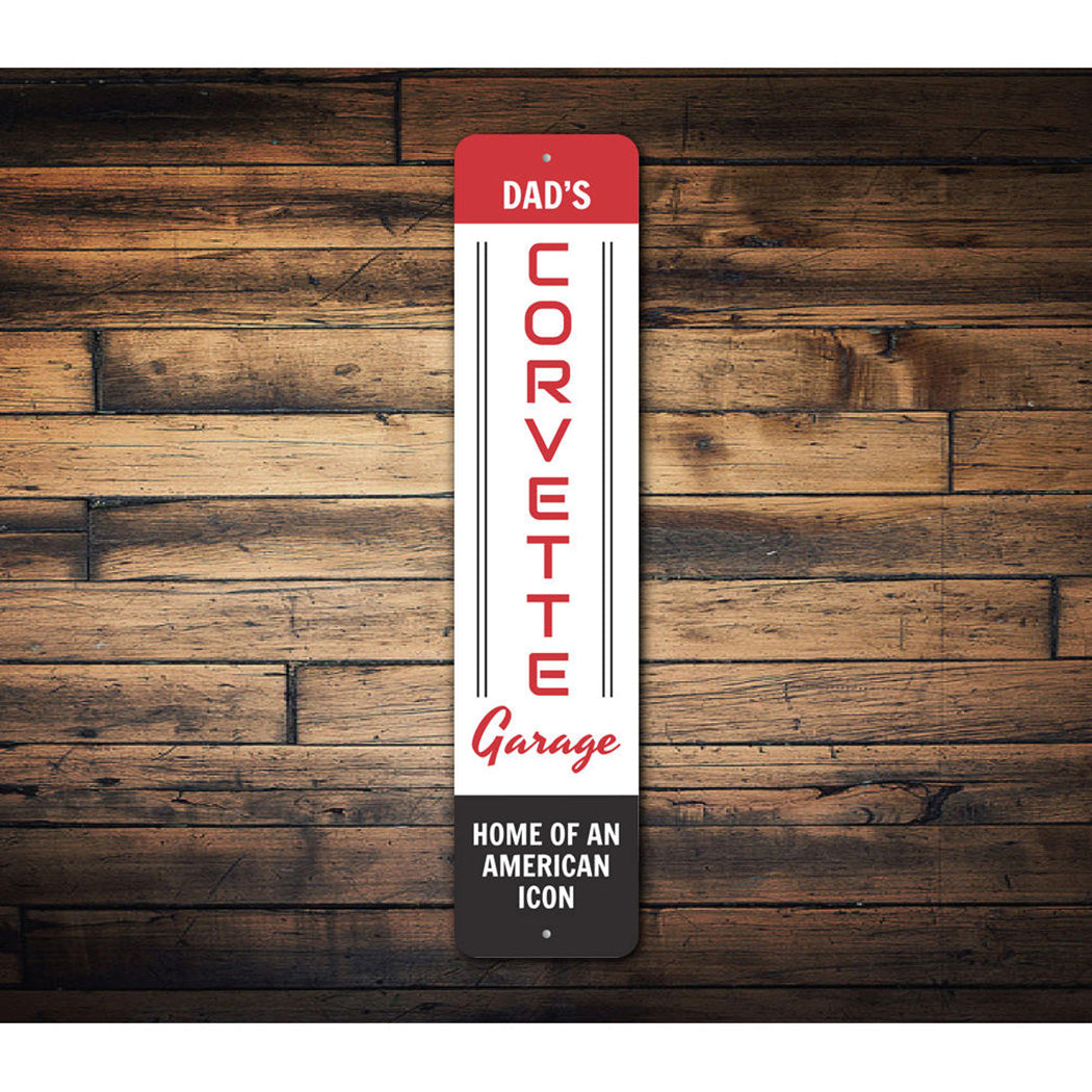 Vertical Dad's Chevy Corvette Garage Sign