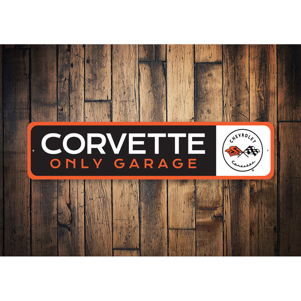 Corvette Only Garage Sign