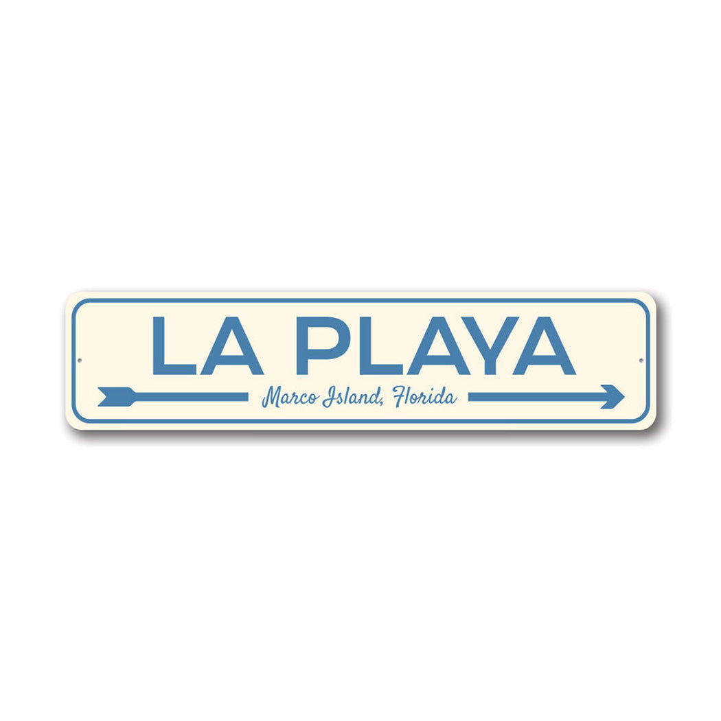La Playa Beach Metal Sign