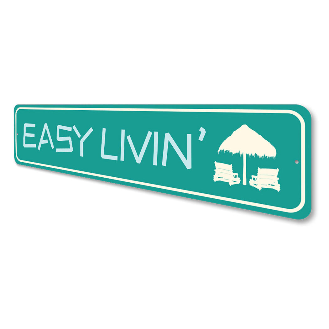 Easy Livin' Beach Sign