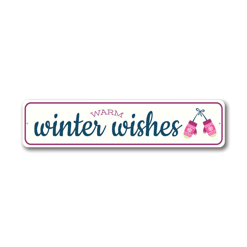 Warm Winter Wishes Metal Sign