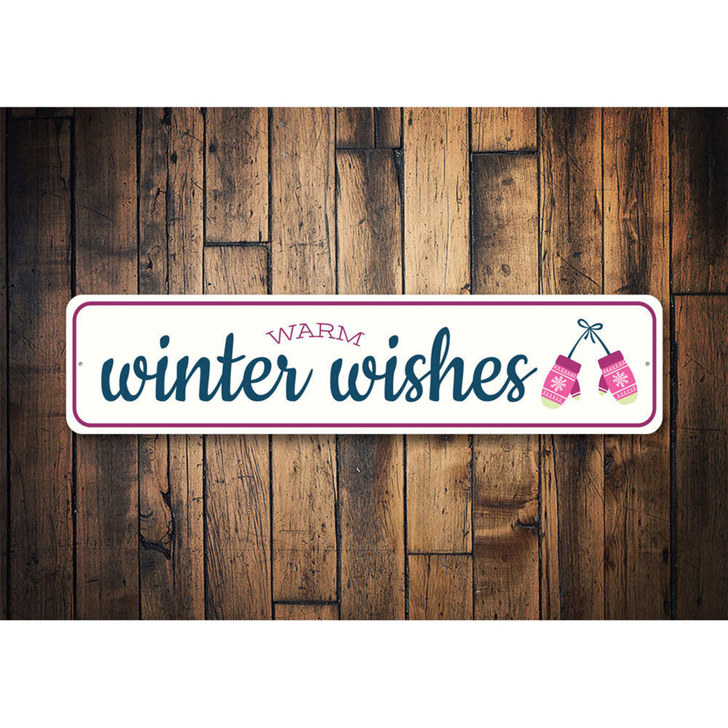 Warm Winter Wishes Sign