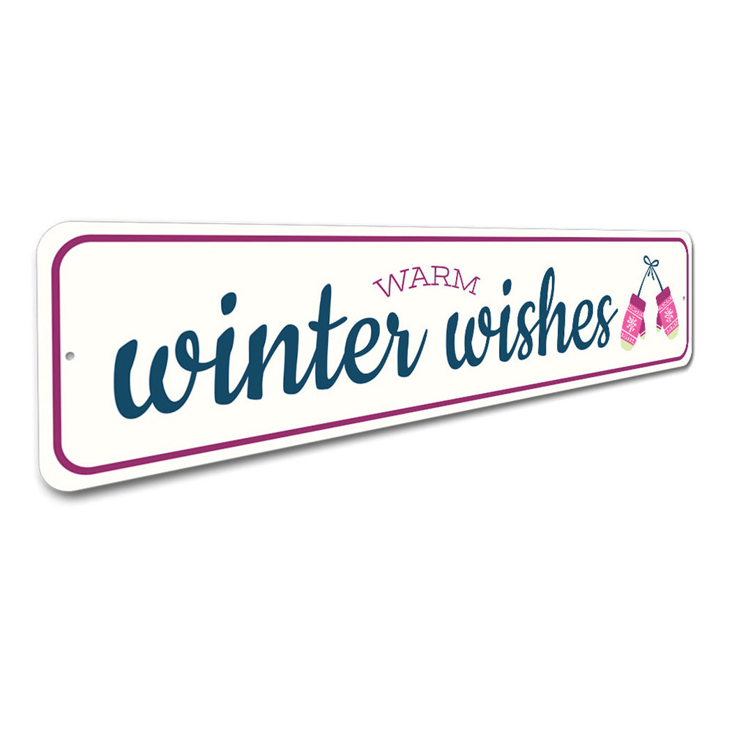 Warm Winter Wishes Sign
