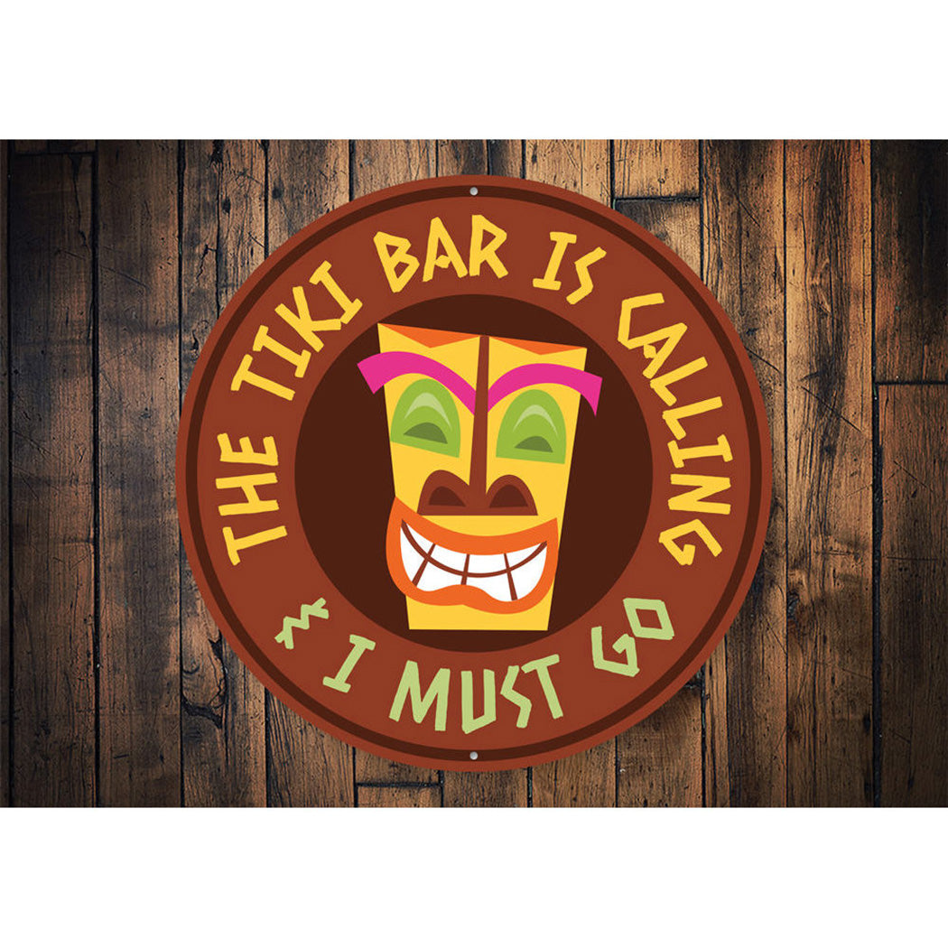 The Tiki Bar is Calling Sign