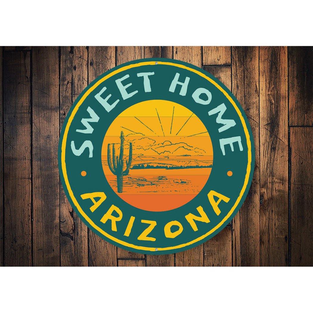 Sweet Home Arizona Sign