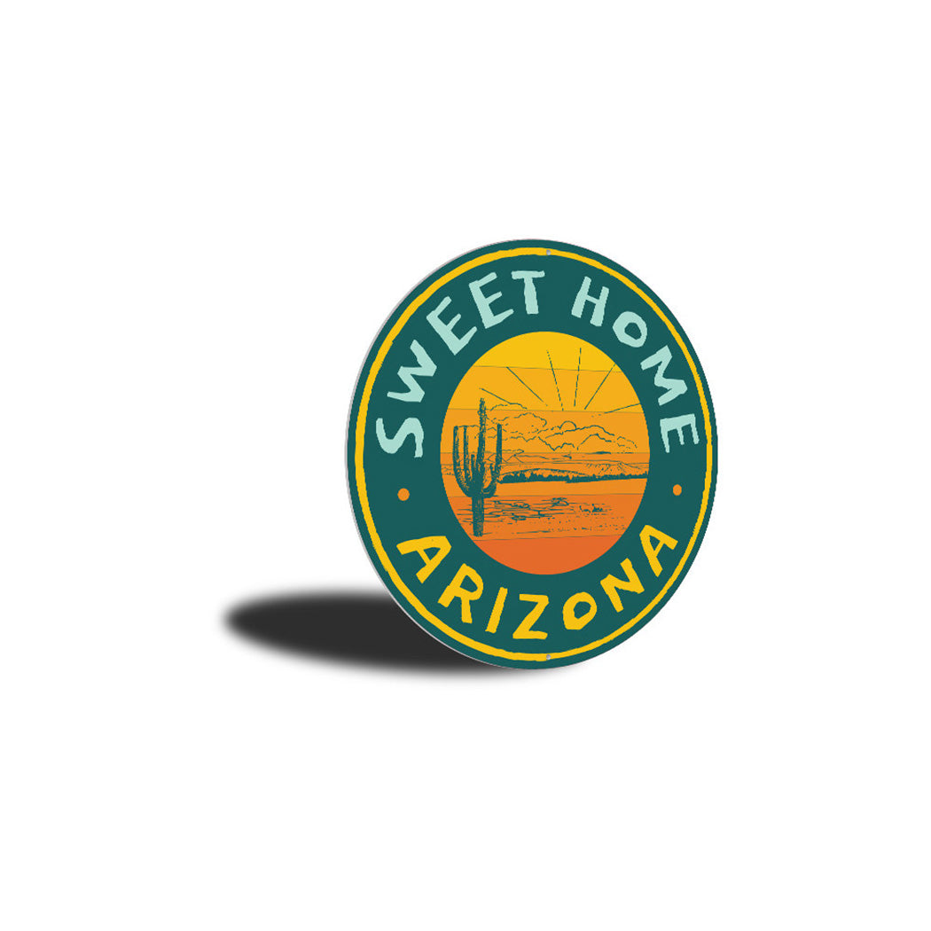 Sweet Home Arizona Sign