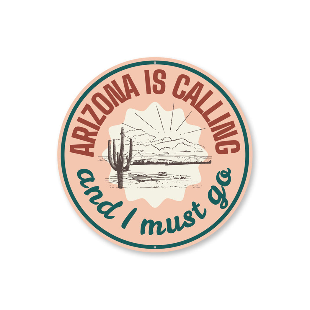 Arizona is Calling Sign