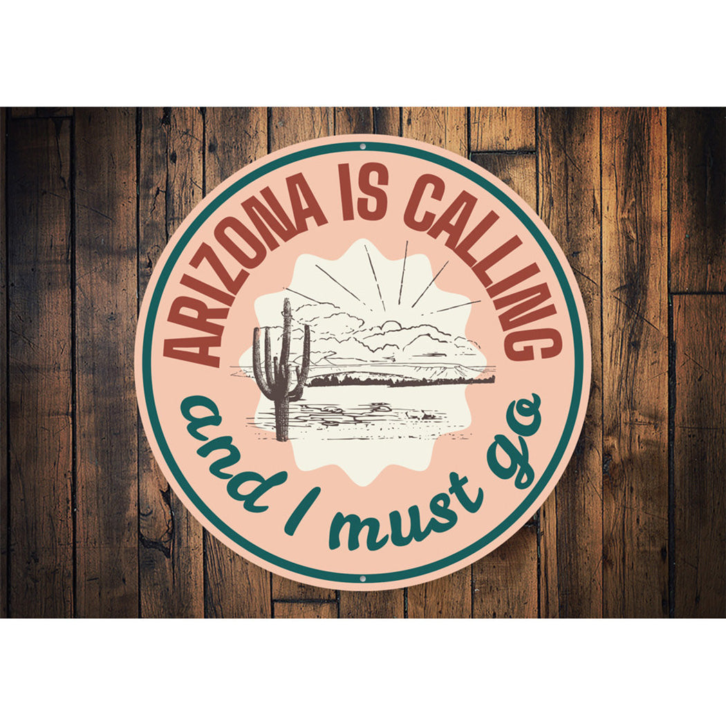 Arizona is Calling Sign