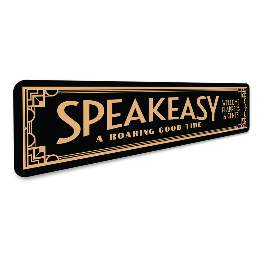 Roaring Good Time Speakeasy Sign