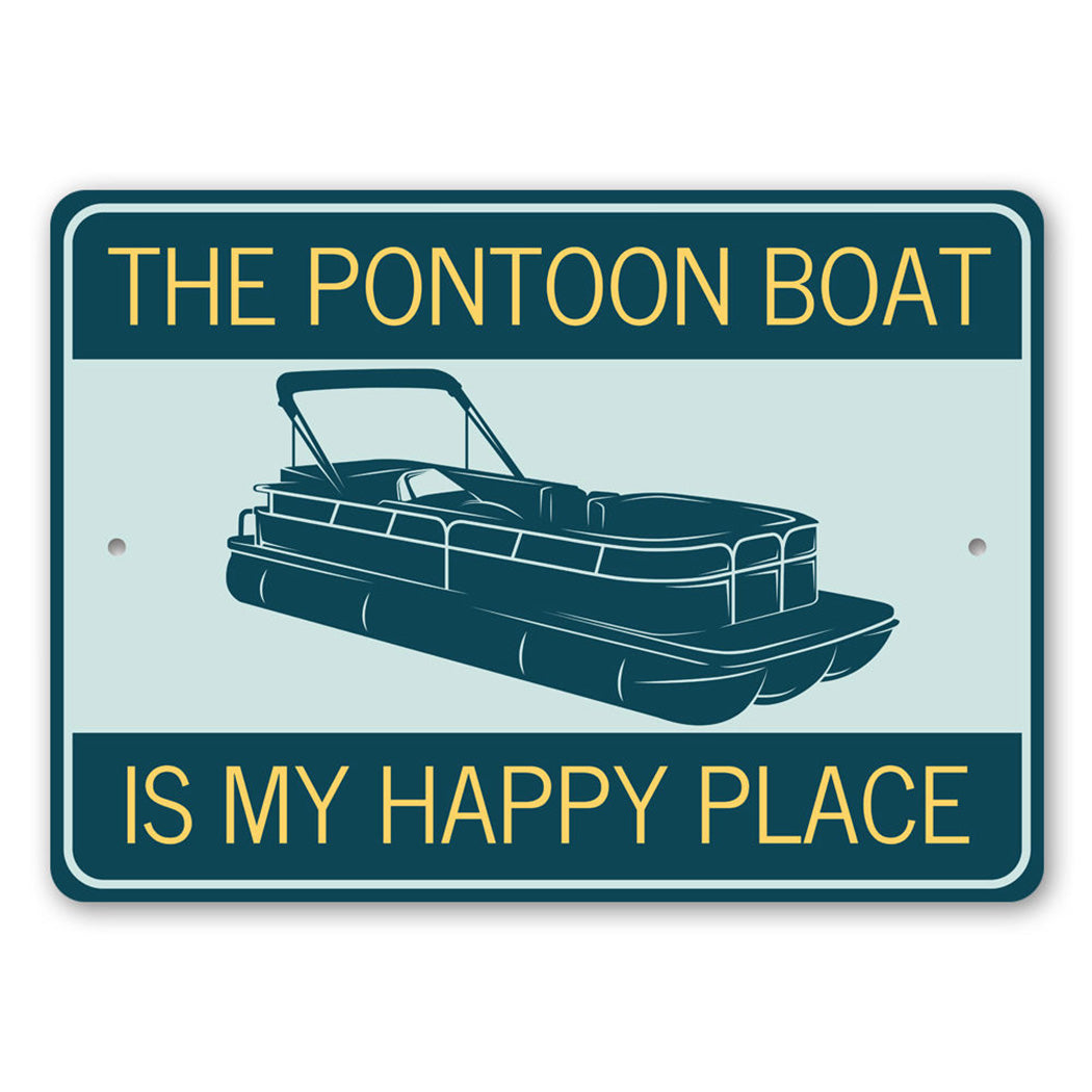 Pontoon Happy Place Sign