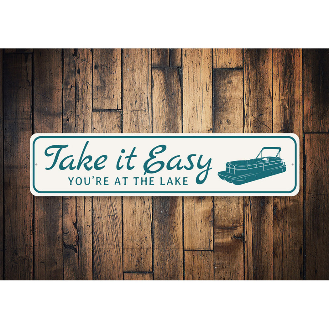 Take it easy Lake Sign