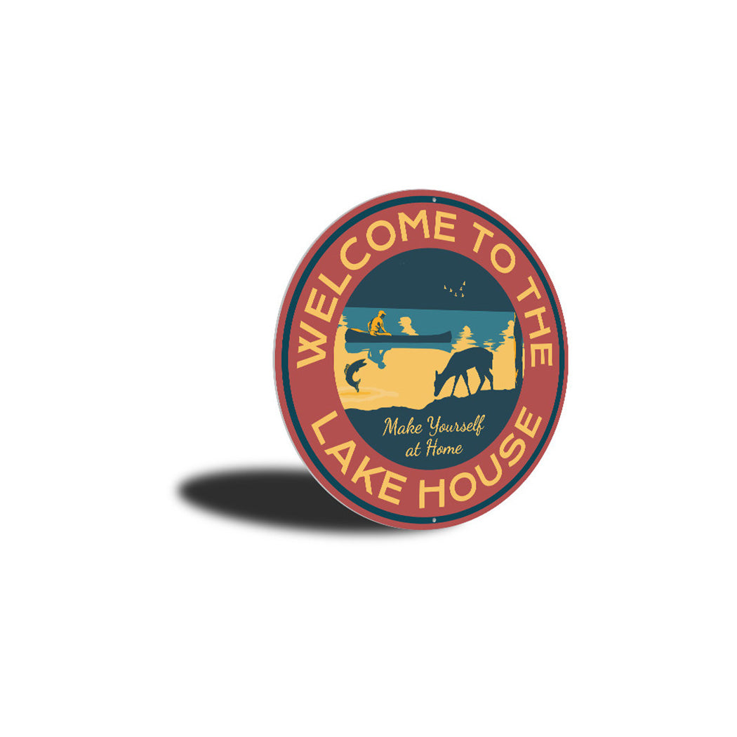 Welcome to the Lake House, Make Yourself at Home Sign