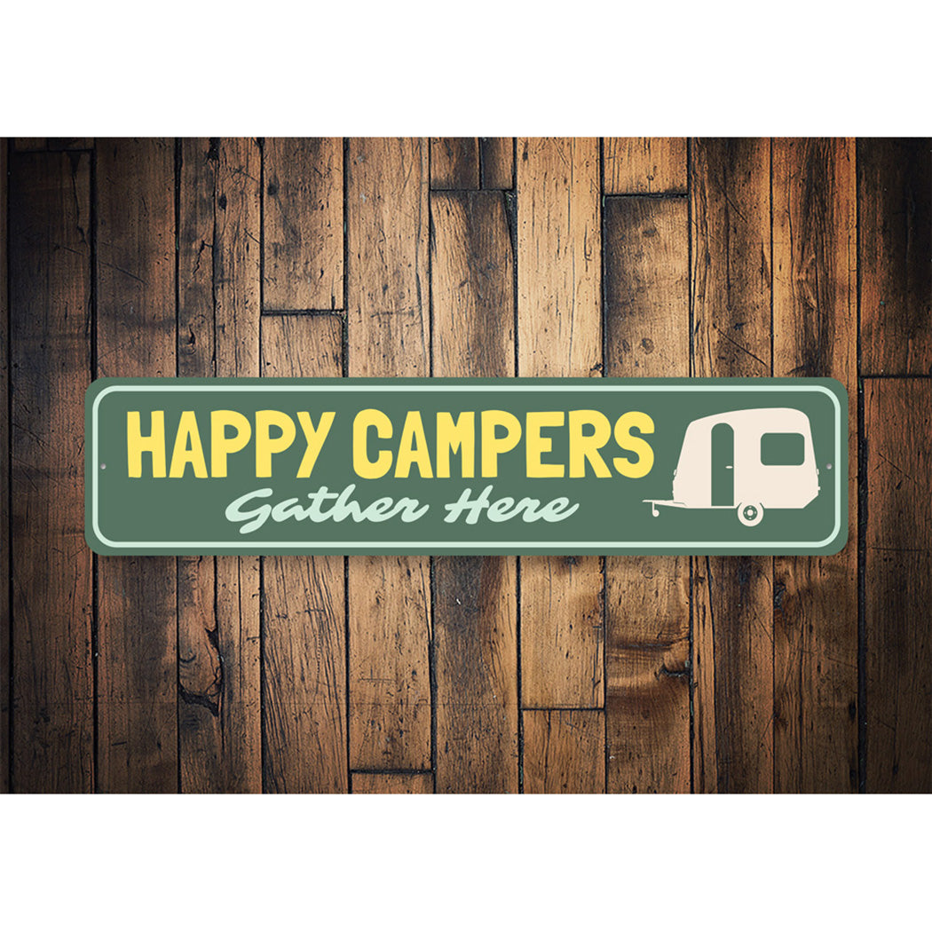 Happy Campers Gather Here Sign