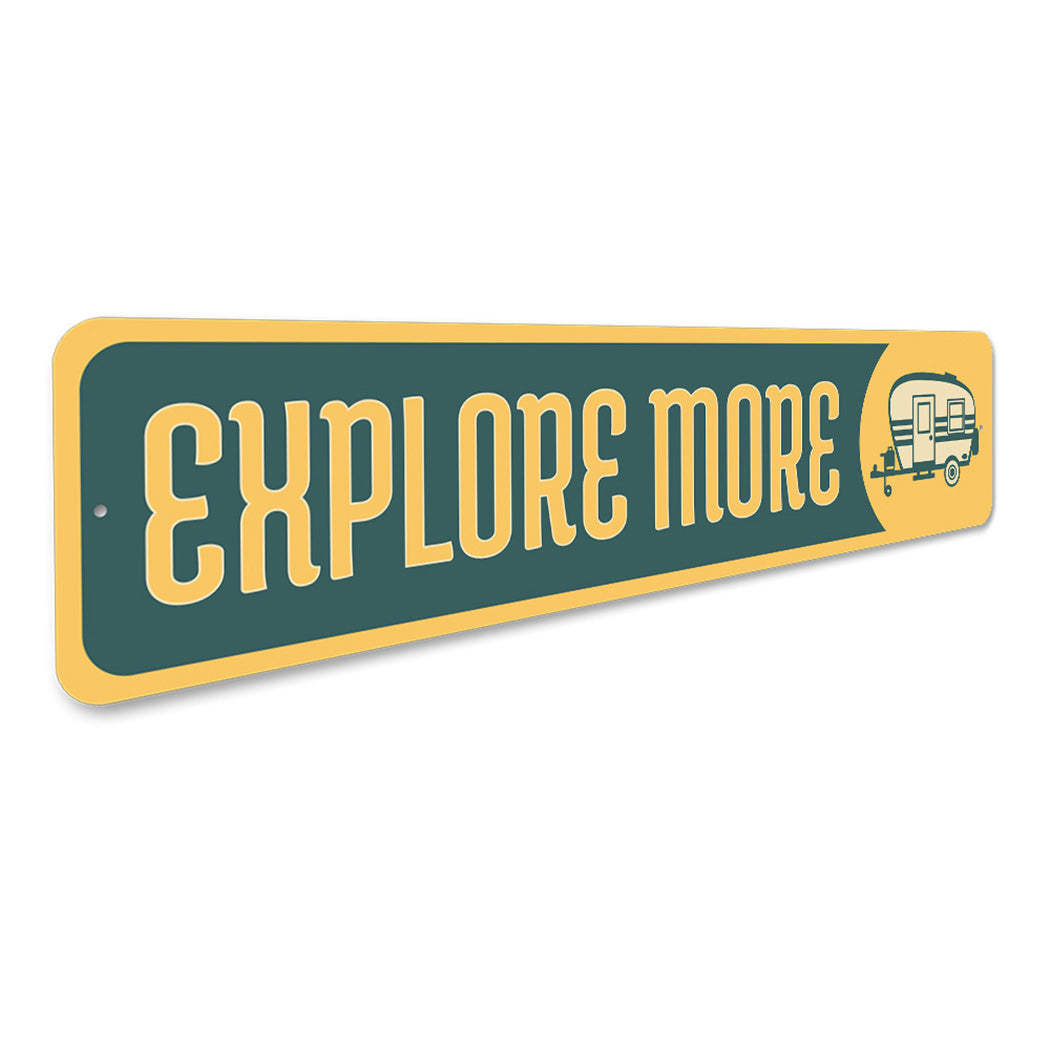 Explore More Camper Sign