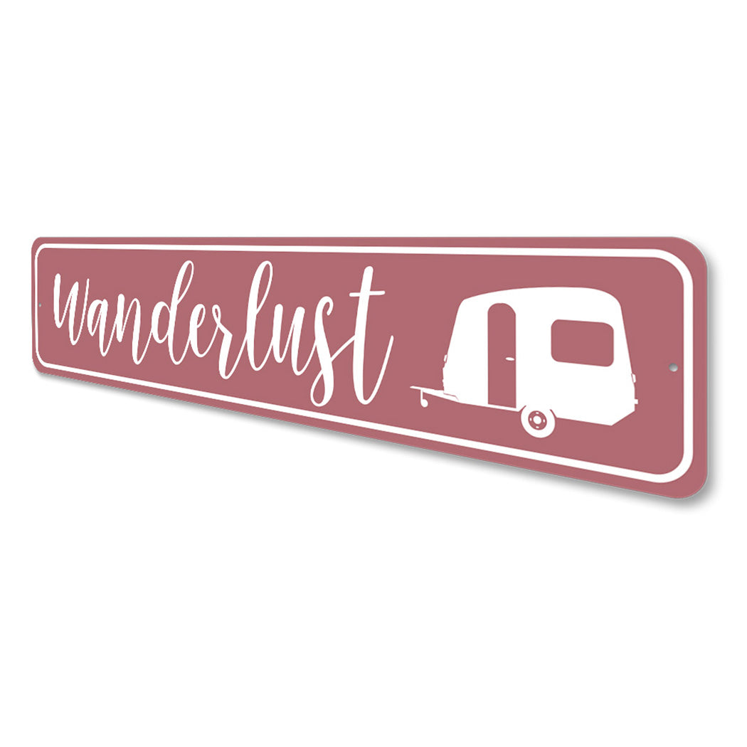 Wanderlust Sign