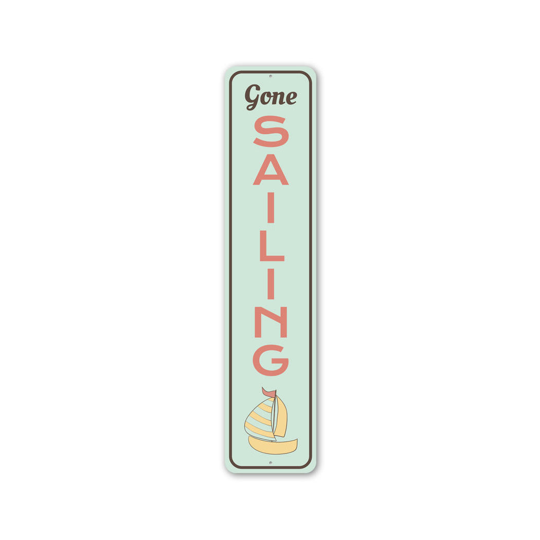 Gone Sailing Metal Sign