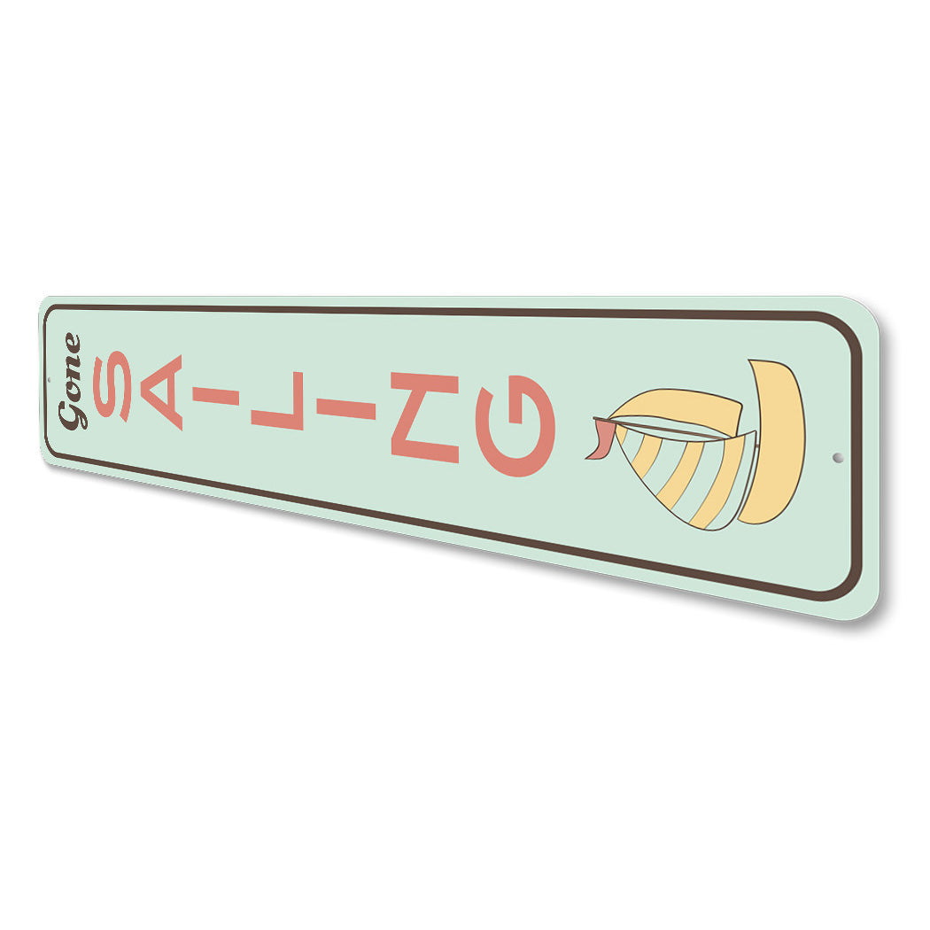 Gone Sailing Sign