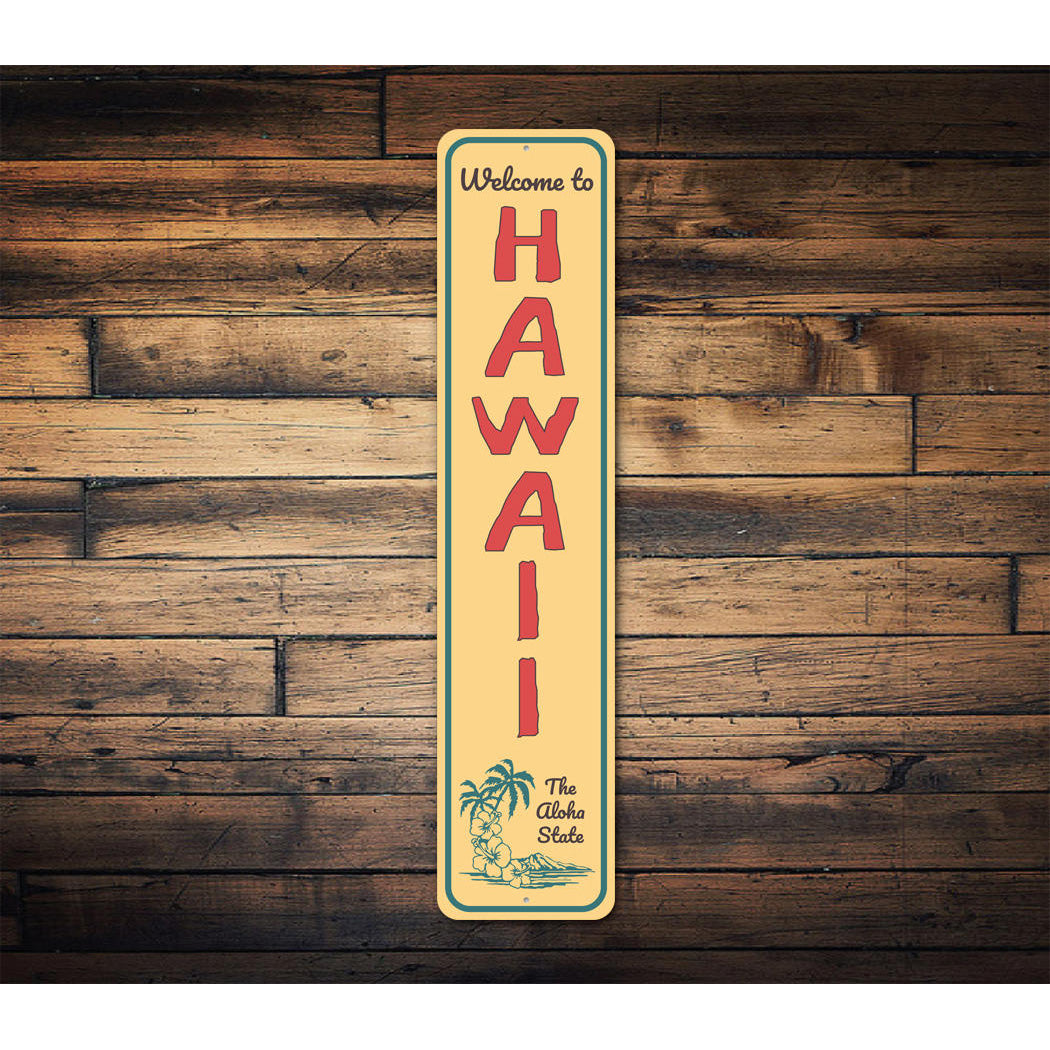 Welcome To Hawaii Sign