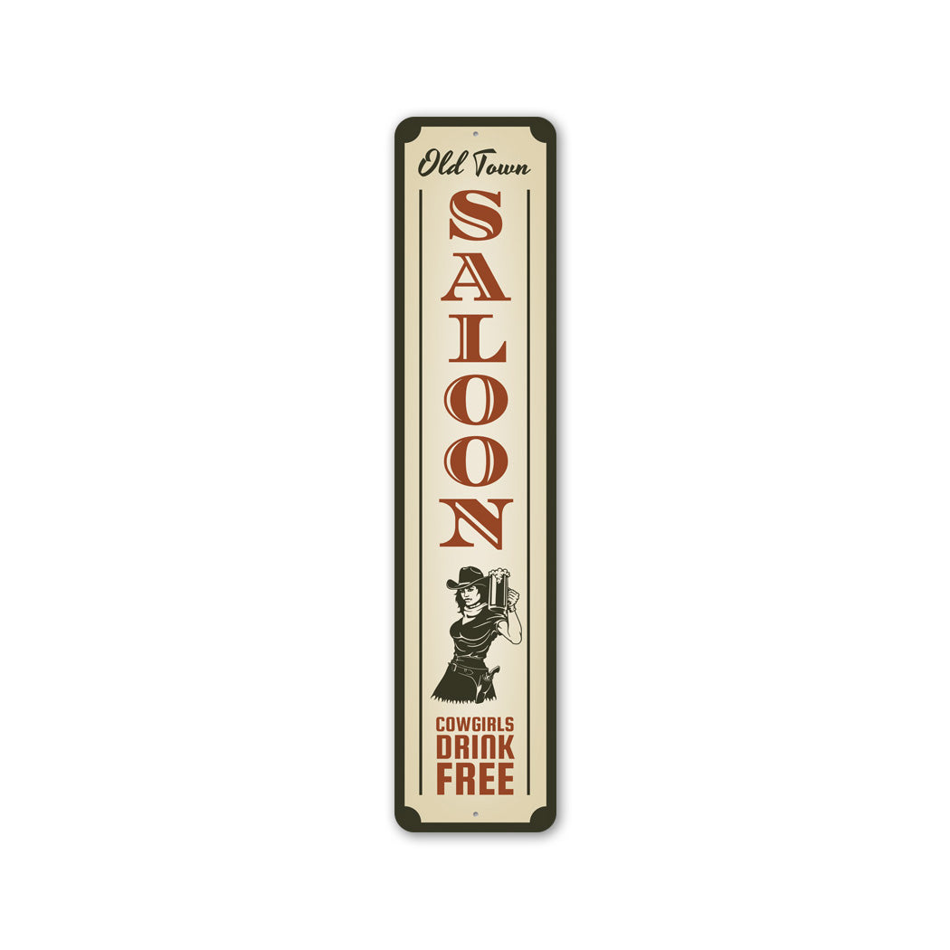 Cowgirls Drink Free Saloon Metal Sign