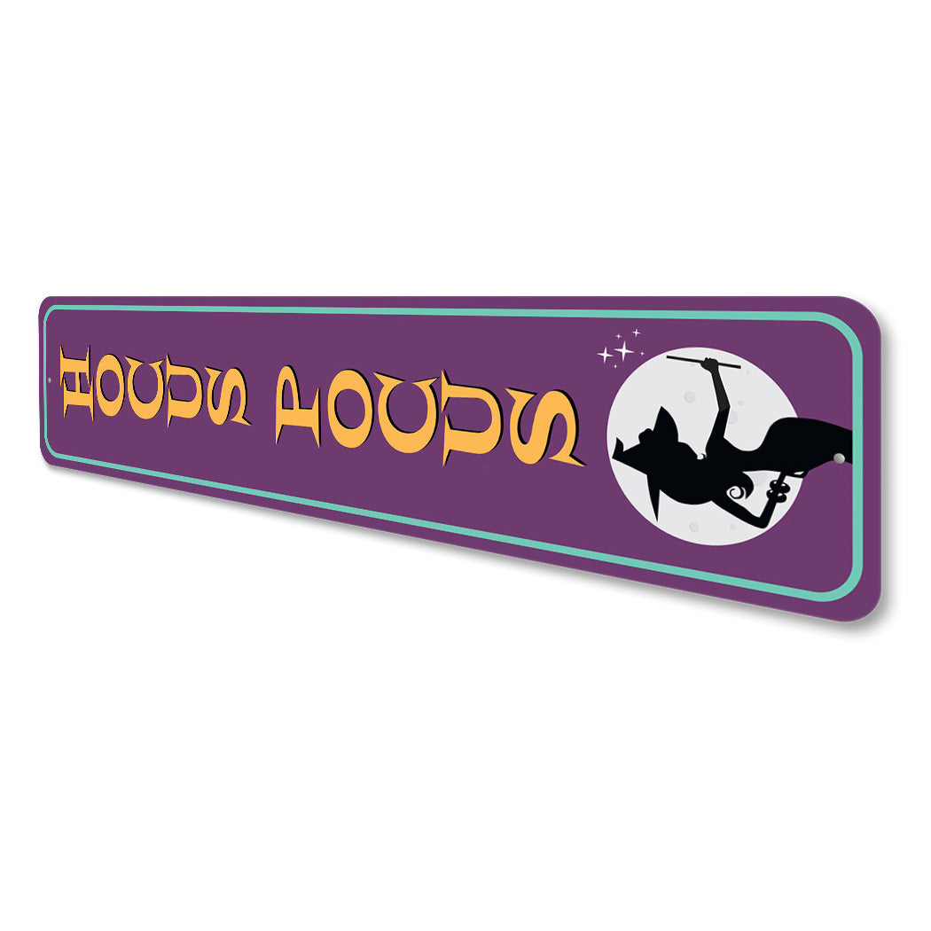 Hocus Pocus Witch Sign