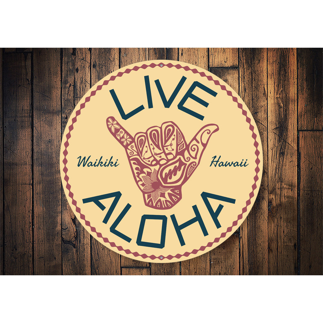 Live Aloha Sign
