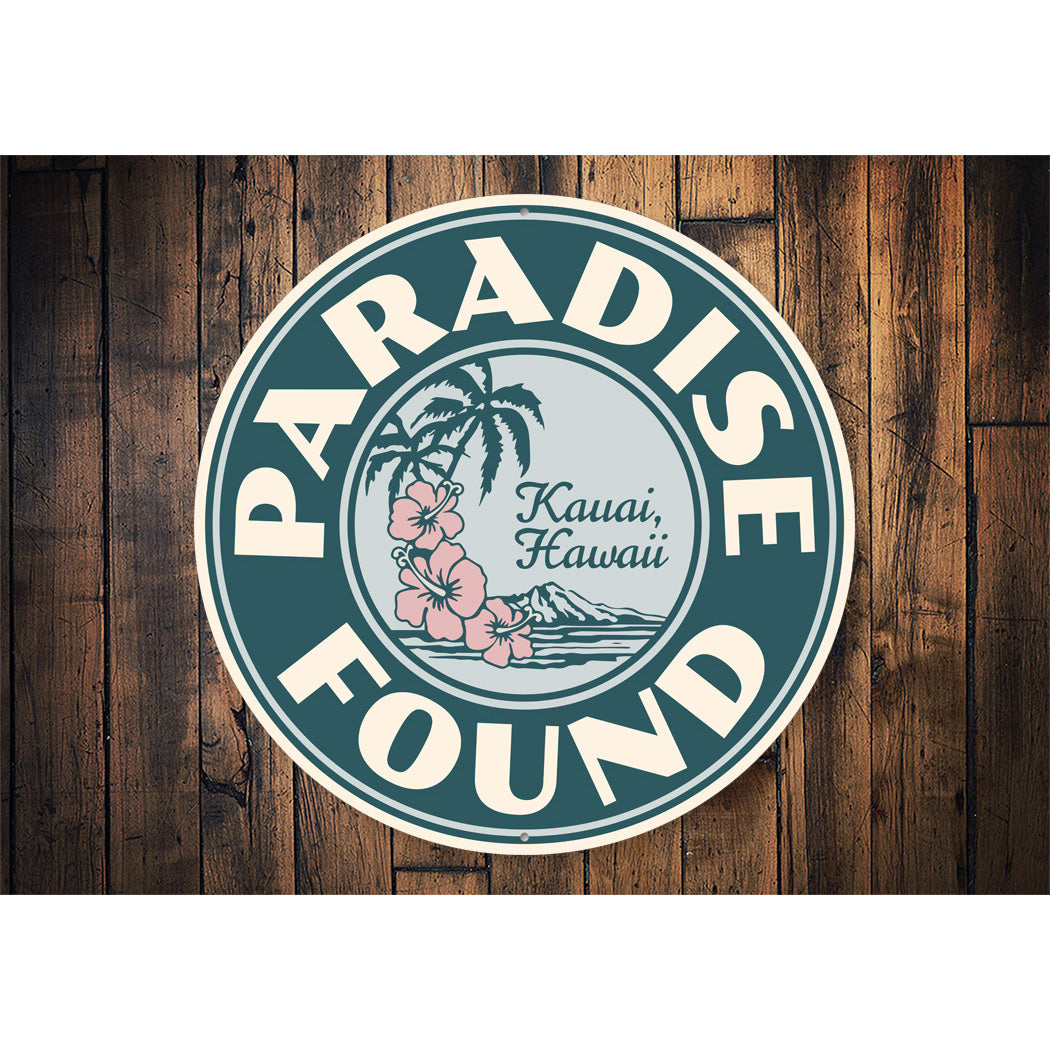 Paradise Found Sign