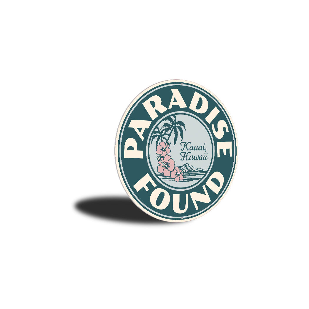 Paradise Found Sign
