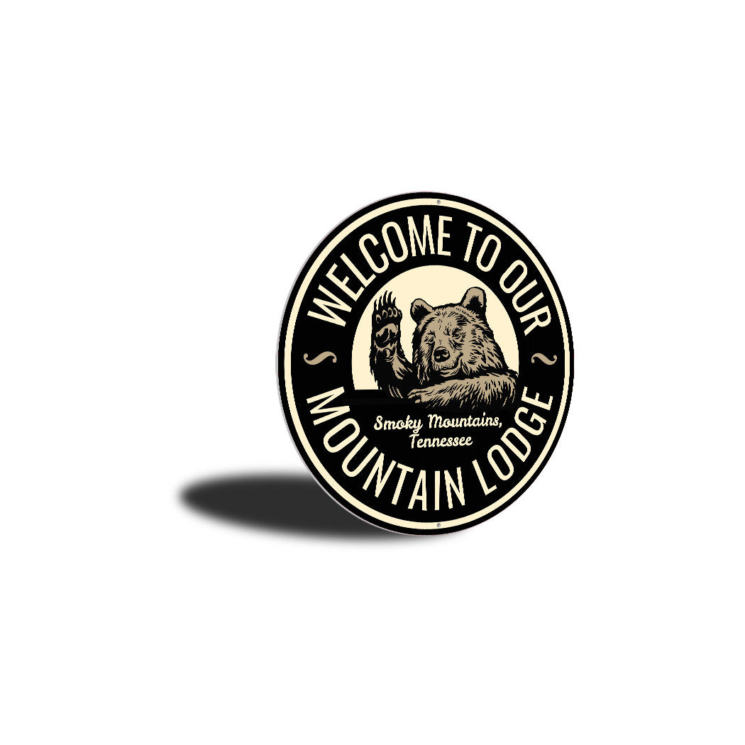 Welcome to Our Mountain Lodge Aluminum Sign