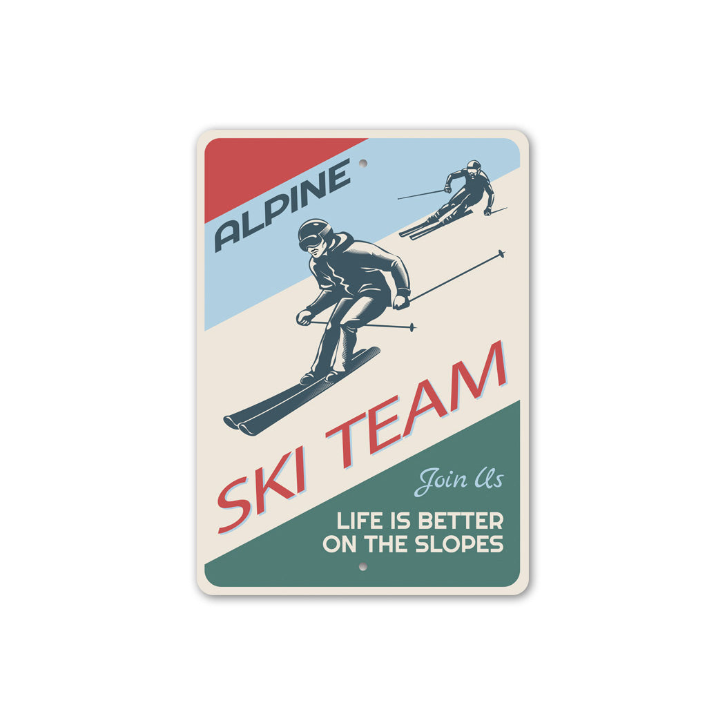 Ski Team Sign